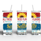 Choose To Be Salty 20 oz. Skinny Straight Tumbler