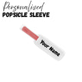 Personalized Popsicle Sleeve